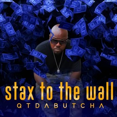 Stax to the Wall