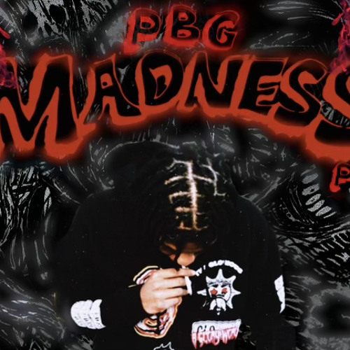 PBG - Madness pt3 (last response)