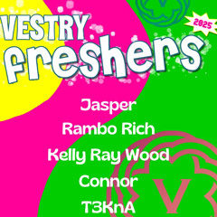 Kelly Ray Wood @ Vestry Freshers 27.6.25