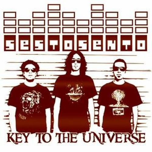 Sesto Sento - Key To The Universe