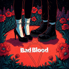 Bad Blood