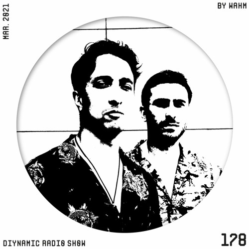 Diynamic Radio Show March 2021 by WAHM