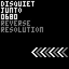 disquiet0680 Reverse Resolution