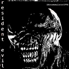 Dream Emulator- A Resident Evil Rave (Dubstep/140)