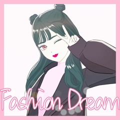 Fashion Dream
