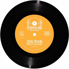 ZION TRAIN Dub Of The Blind + Graea Dub SAMPLE