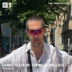 NTS Radio Show - Episode 24 w/ Tornado Wallace