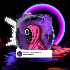 Pink Soldiers (Vemouz Edit)