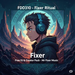 FDD310_Fixer Ritual