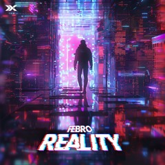 Febro - Reality