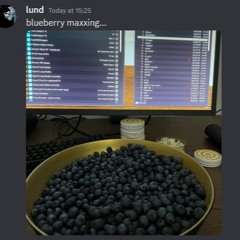 blueberry maxxing...