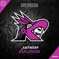 _Antwerp - Explosion [KRE031]