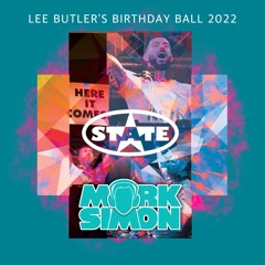 Lee Butlers Birthday 2022 - The State