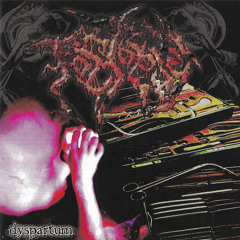 Foetopsy - Dyspartum (2003)