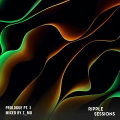 Ripple Sessions: Prologue Pt. 3 by Z_MO