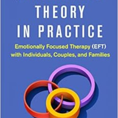 View PDF 📰 Attachment Theory in Practice: Emotionally Focused Therapy (EFT) with Ind