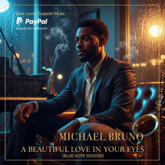 A beautiful love in your eyes (Blue Note Session)
