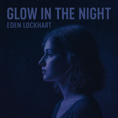 Glow In The Night