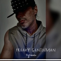 Freaky Gentleman