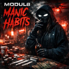 Manic Habits