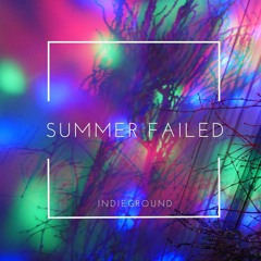 Summer failed