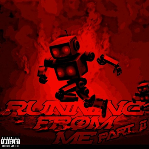 Running From Me Part II (prod. ausuro)