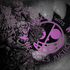 The Winner Defines Justice || Doflamingo x ICHIRO - INSIDE ME