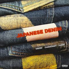 JAPANESE DENIM (feat. LUCKI & Veeze)