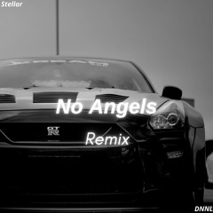 Stellar - No Angels (DNNL Remix) [Bass Boosted]
