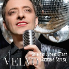 Mayo Velvo • So einen jungen Mann (Summer Samba)