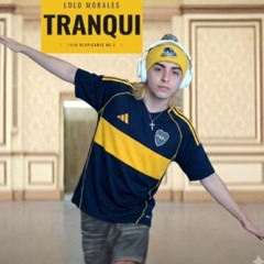 LOLO - TRANQUI (HAPPY SPANISH VERSION)