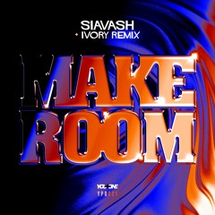 Siavash - Make Room (Ivory Remix) [You Plus One]