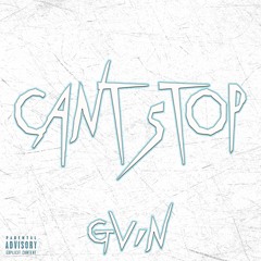 GVIN - Can't Stop
