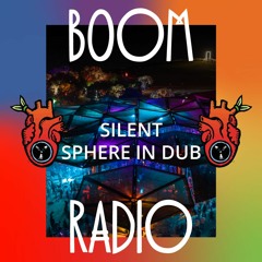 Silent Sphere In Dub - The Gardens - Boom Festival 2023