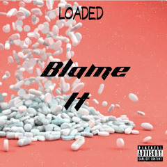 Blame it