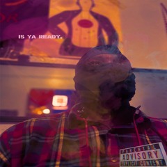 Is Ya Ready
