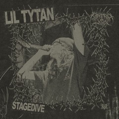 Lil Tytan - Stage Dive [Prod. Kinfolk Jon]