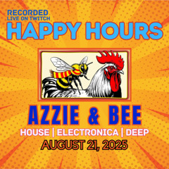 2025-08-21_HappyHours - Azzie&Bee