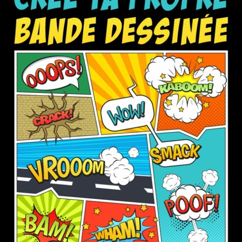 Crée ta propre bande dessinée (French Edition)  télécharger ebook PDF EPUB, livre en français - mrDRd5USq0