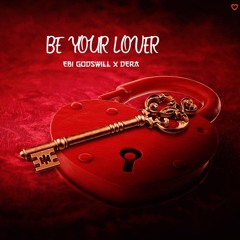 Be Your Lover