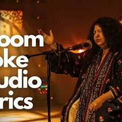 Tu Jhoom | Coke Studio | Abida Perveen