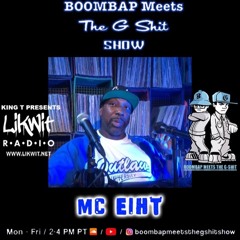 Boombap Meets The Gshit Show MC Eiht Interview