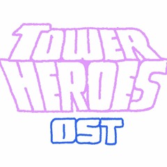 Seashore Showdown - Tower Heroes OST