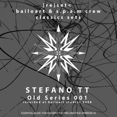Stefano TT - [RE]SET Old Series 001 [2008]