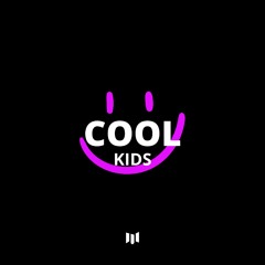 Cool Kids (Marcoz Lima Remix)