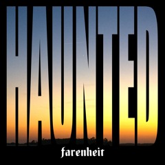 Haunted