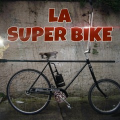 La Super Bike - Musicologo