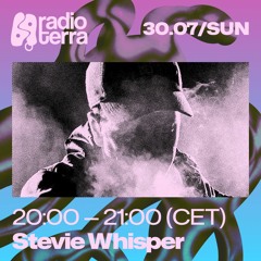 STEVIE WHISPER | 30.07.2023 | RADIO TERRA X LIFT