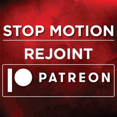 Stop Motion rejoint Patreon !