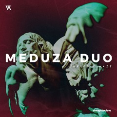 Meduza Duo - Melodic Maze (Orginal Mix)